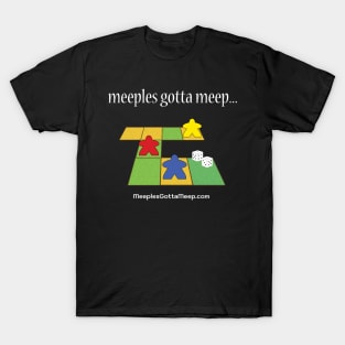 Meeples Gott Meep T-Shirt